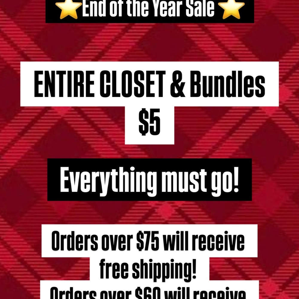 Entire Closet $5 till Jan 1st